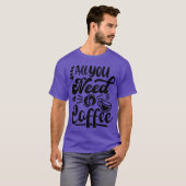 コーヒーのプレゼントに最適 Tシャツ (正面フル)