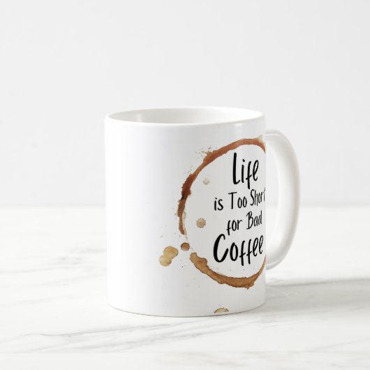 コーヒーのマグは命が短すぎる コーヒーマグカップ (正面右)