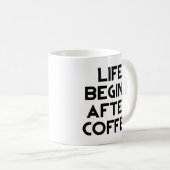 コーヒーのマグカップ後に人生が始まる コーヒーマグカップ (正面右)