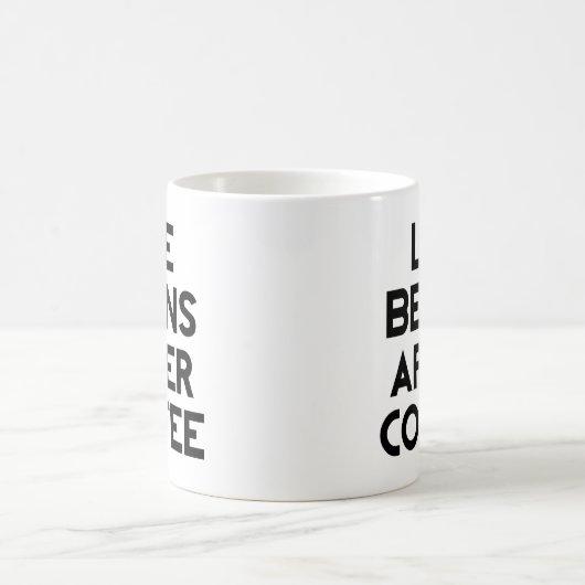 コーヒーのマグカップ後に人生が始まる コーヒーマグカップ (中央)