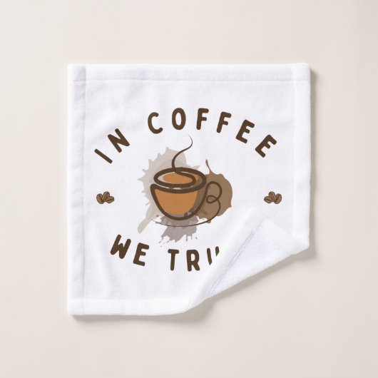 コーヒーの中で我々は信頼すおもしろいる ウォッシュタオル (ウォッシュタオル)