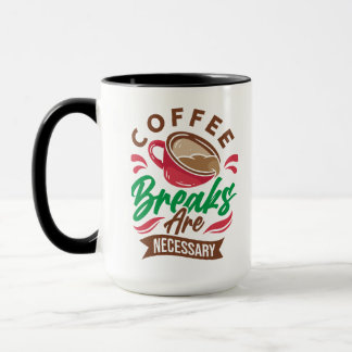 コーヒーの休憩が必要 マグカップ
