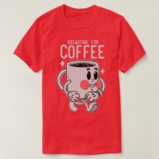 コーヒーの休憩 Tシャツ (デザイン正面)