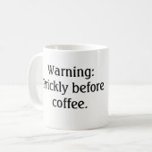 コーヒーの前にきびしい – コーヒーマグ コーヒーマグカップ (正面左)