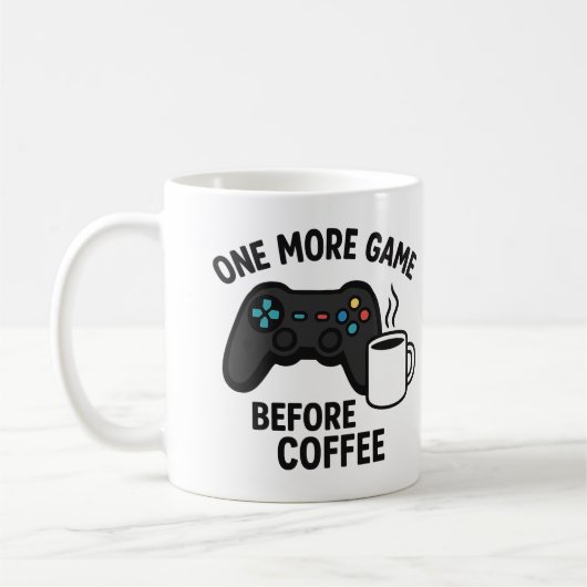 "コーヒーの前にゲームをもう1プレイ" ギャーミングマグ コーヒーマグカップ (左)