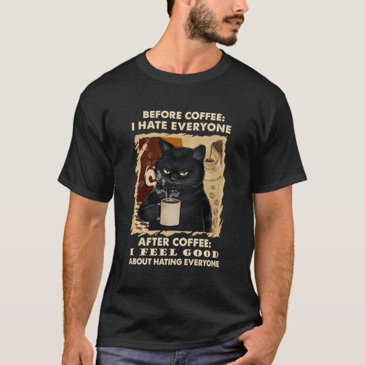 コーヒーの前に黒猫のコーヒーを飲み干す Tシャツ (正面)