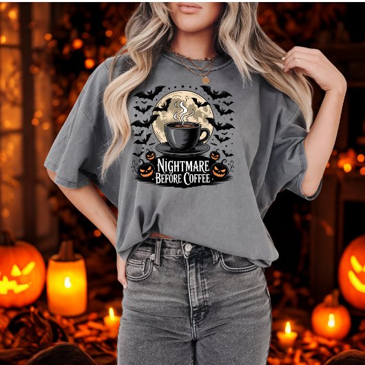 コーヒーの前の悪夢 スプーキーな秋 コーヒー好き Tシャツ