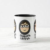 コーヒーの前またはの間にまたはの後で マグカップ (中央)