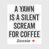 コーヒーの叫び声おもしろい引用文 シール (シート)