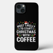 コーヒーの家族でクリスマスを始める可能性が最も高い Case-Mate iPhoneケース (裏面)
