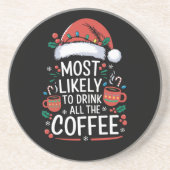 コーヒーの家族のクリスマスを飲む可能性が最も高い コースター (正面)