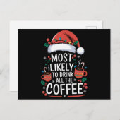 コーヒーの家族のクリスマスを飲む可能性が最も高い シーズンポストカード (正面/裏面)