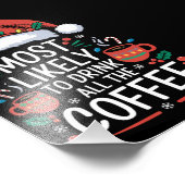 コーヒーの家族のクリスマスを飲む可能性が最も高い フォトプリント            (角)