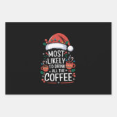 コーヒーの家族のクリスマスを飲む可能性が最も高い ラッピングペーパーシート (正面)
