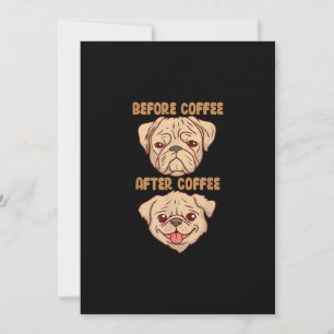 コーヒーの後おもしろいろの犬のかわいいパグムード サンキューカード