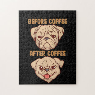 コーヒーの後おもしろいろの犬のかわいいパグムード ジグソーパズル