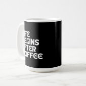 コーヒーの後に人生はじまる コーヒーマグカップ (正面左)