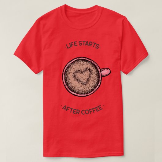 コーヒーの後に生まれる Tシャツ (デザイン正面)