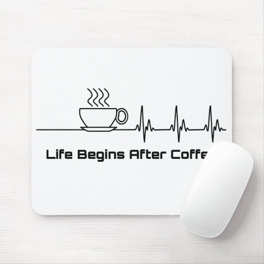 コーヒーの心拍後に命が始まる マウスパッド (マウス)