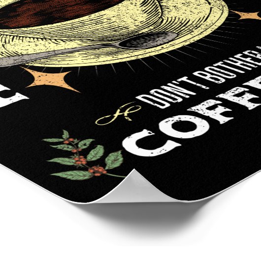 コーヒーの時間だから気にしないでおもしろい ポスター (角)