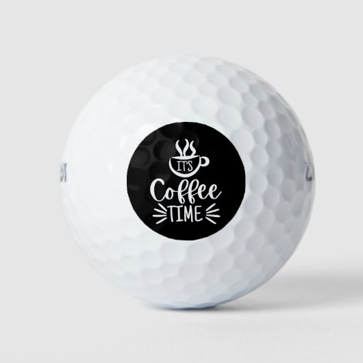 コーヒーの時間だ ゴルフボール (正面)