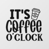 コーヒーの時間です ウィンドウサイン (シート)