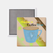 コーヒーの時間は幸せを意味する マグネット (正面/裏面)