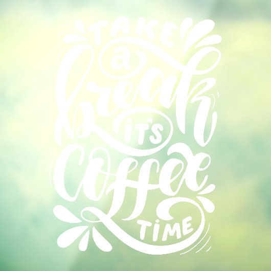 コーヒーの時間を休め、田舎のコーヒーショップ。 ウィンドウサイン (シート3)