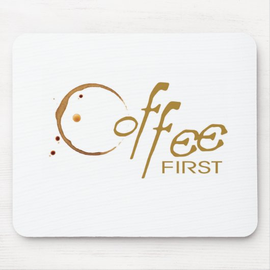 コーヒーの最初のマウスパッド マウスパッド (正面)