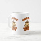 コーヒーの最初の不和2番目の引用文ユーモア コーヒーマグカップ (正面左)