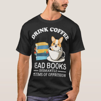 コーヒーの本読を飲みながらoppreのシステムを解体 tシャツ