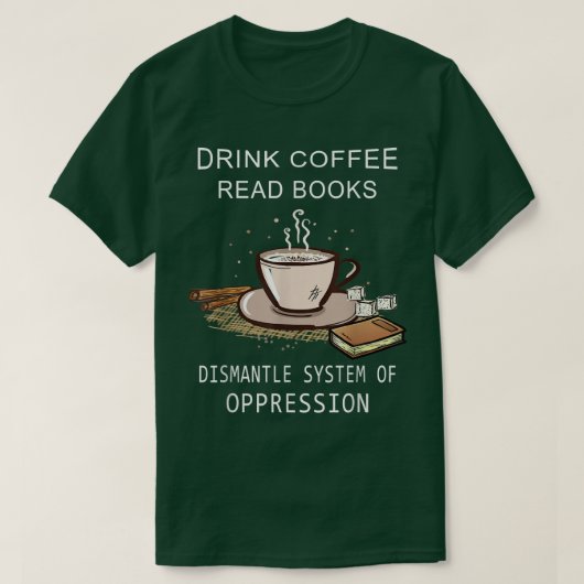 コーヒーの本読を飲みながらoppreのシステムを解体 tシャツ (デザイン正面)