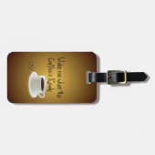 コーヒーの準備ができたら目を覚ます ラゲッジタグ (正面横)