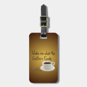 コーヒーの準備ができたら目を覚ます ラゲッジタグ (正面縦)