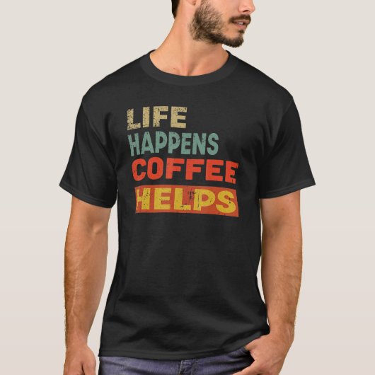 コーヒーの生救済活 Tシャツ (正面)