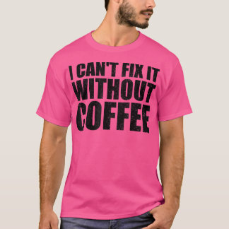 コーヒーの皮肉なコーヒーなしには味わえない Tシャツ