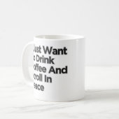 コーヒーの皮肉を飲みたいおもしろい コーヒーマグカップ (正面左)