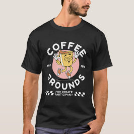 コーヒーの粕は議論の余地あり Tシャツ