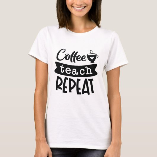 コーヒーの繰り返教えし Tシャツ (正面)
