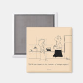 コーヒーの量が多すぎる マグネット (正面/裏面)