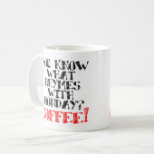 コーヒーの韻と月曜日のおもしろマグカップまたはタンブラー コーヒーマグカップ (正面左)