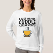 コーヒーのTシャツをいじくり飲みたい Tシャツ (正面)