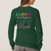 コーヒーはいつだっていいアイデア Tシャツ (裏面)