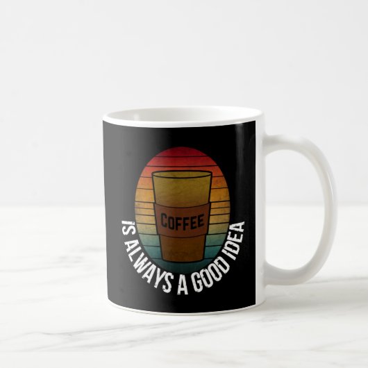 コーヒーはいつだって素敵なアイデア コーヒーマグカップ (右)