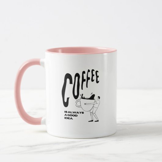 コーヒーはいつだって素敵なアイデア マグカップ (左)