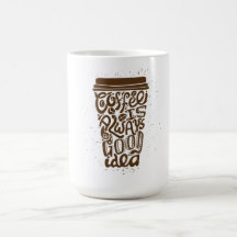 コーヒーはいつだって良いアイデア