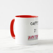 「コーヒーはいつでも」コーヒーユーモアのマグカップ マグカップ (正面左)