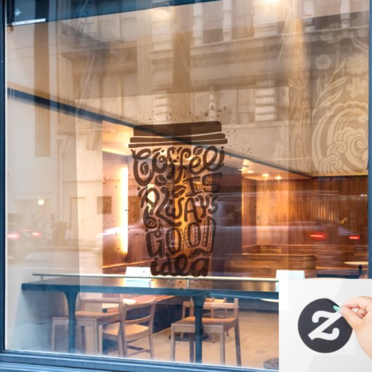 コーヒーはいつも良いアイディア ウィンドウサイン (カフェ窓)