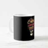コーヒーはいつも良いアイディア コーヒーマグカップ (正面左)
