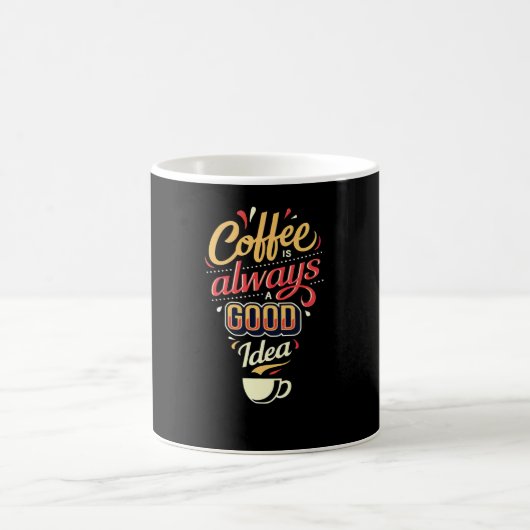 コーヒーはいつも良いアイディア コーヒーマグカップ (中央)